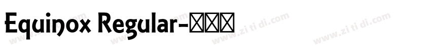 Equinox Regular字体转换